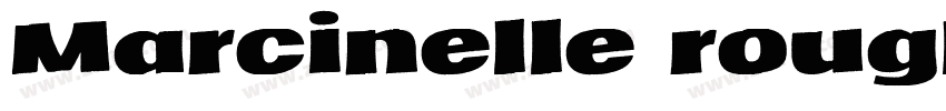 Marcinelle rough字体转换